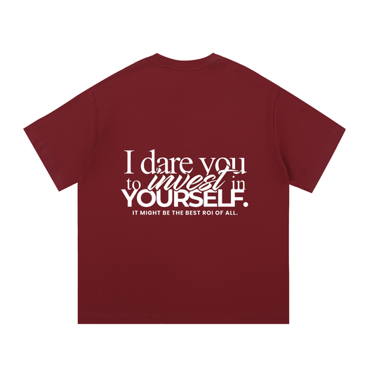 I dare you Cotton T-Shirt - Maroon